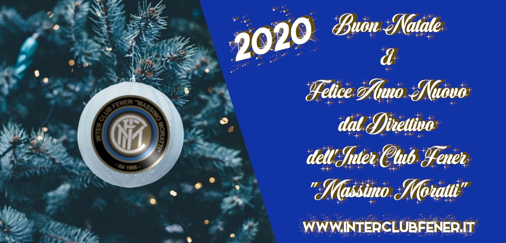 Inter Buon Natale.Auguri Di Buone Feste 2020 Inter Club Fener Massimo Moratti